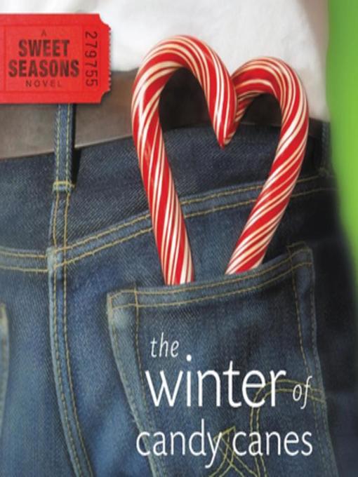 Title details for The Winter of Candy Canes by Debbie Viguié - Available